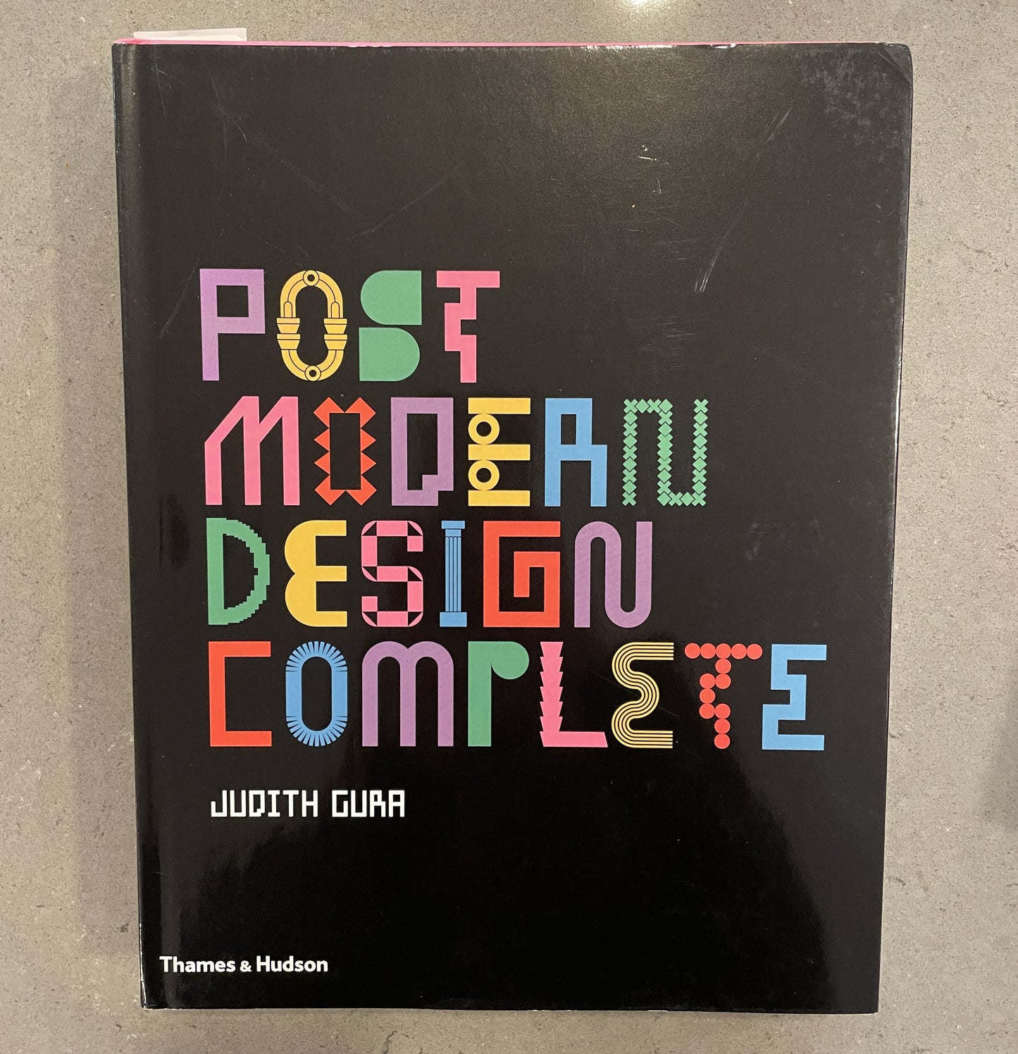Postmodern Design Complete by Judith Gura (05B00C)